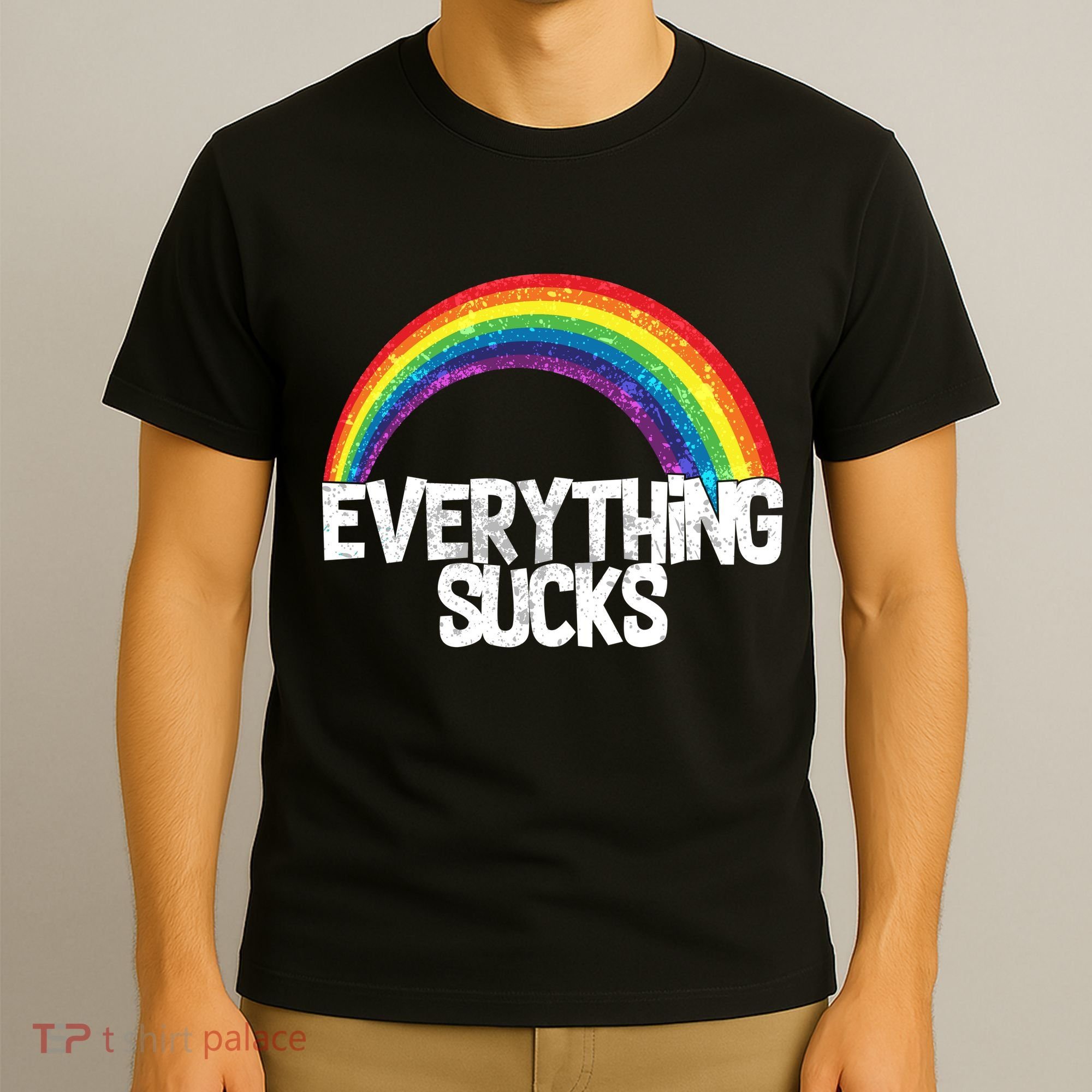 Everything Sucks Rainbow T-Shirt