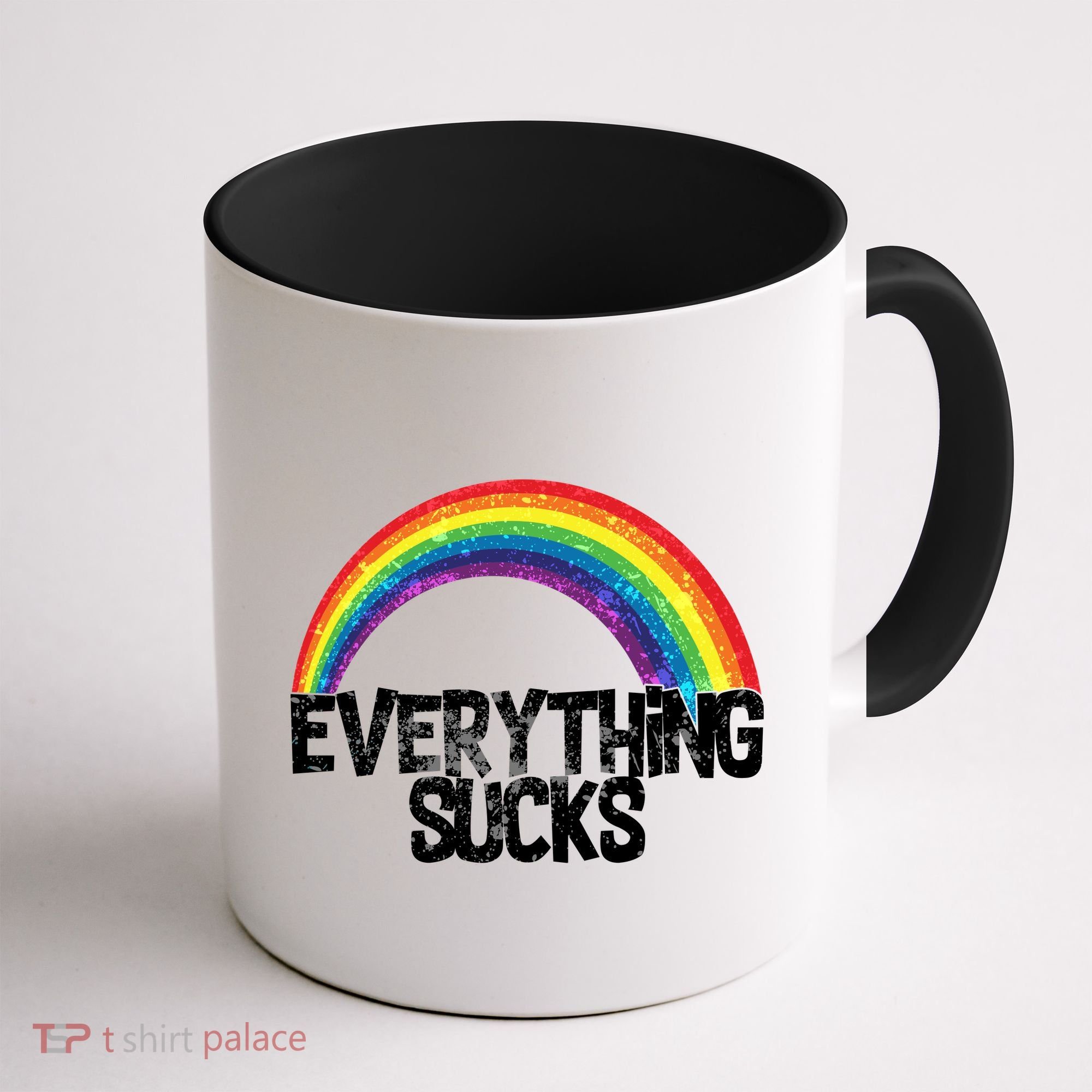 Everything Sucks Rainbow Coffee Mug