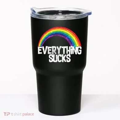 Everything Sucks Rainbow Tumbler