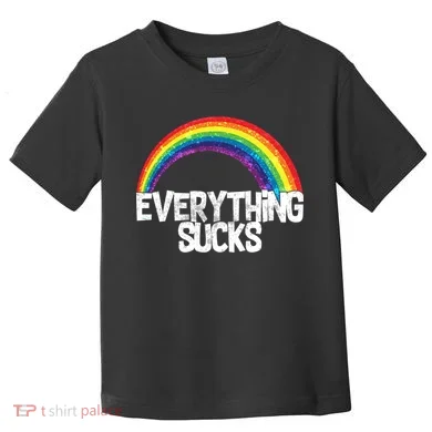 Everything Sucks Rainbow Toddler T-Shirt