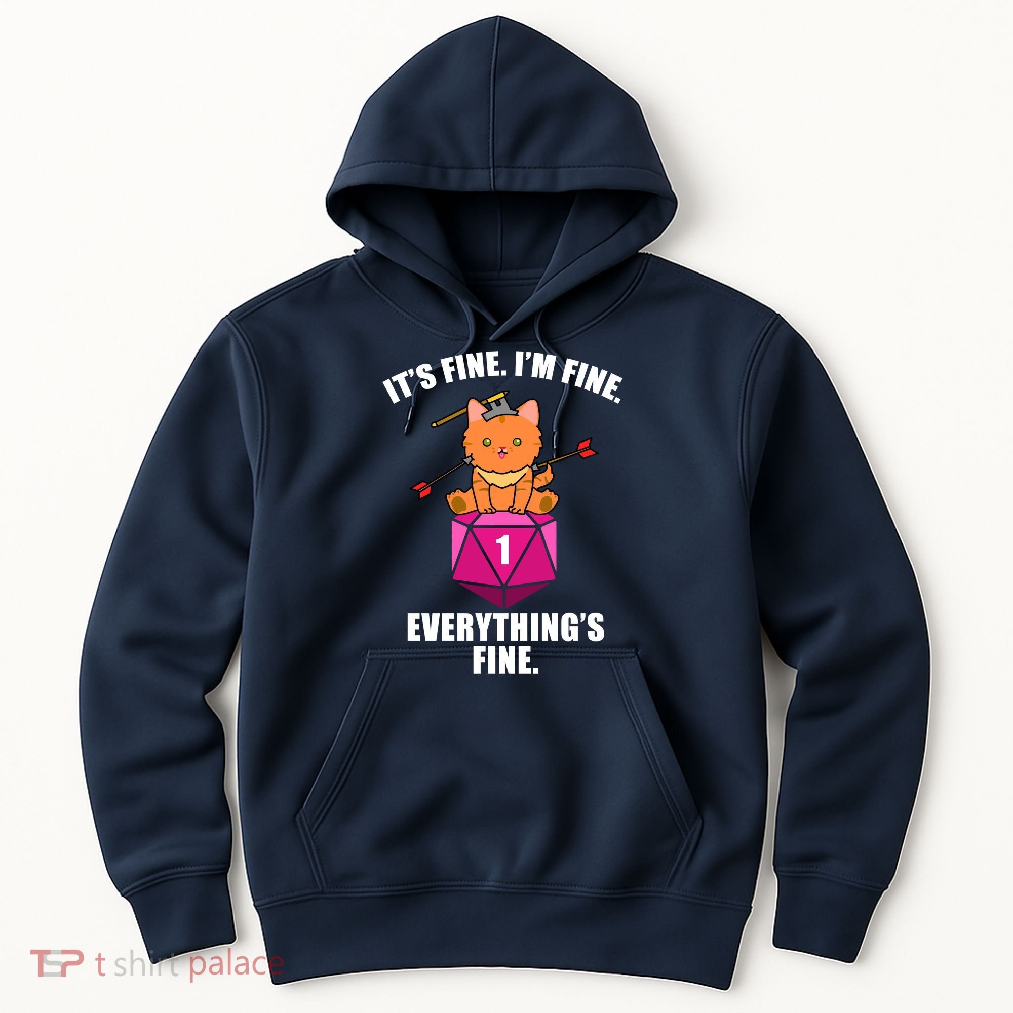 Everything's Fine Cute Cat DnD Hoodie