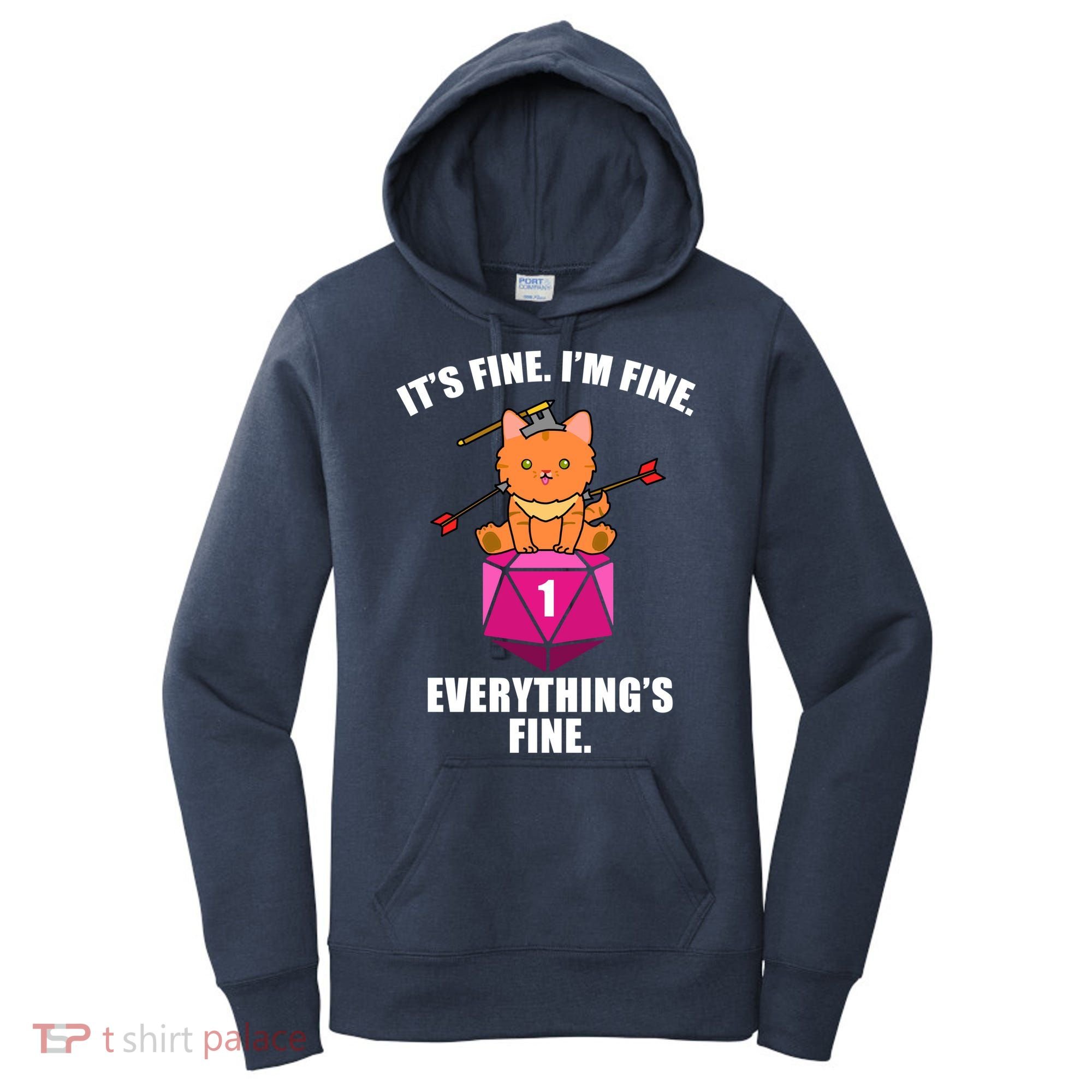 Everything's Fine Cute Cat DnD Women's Hoodie
