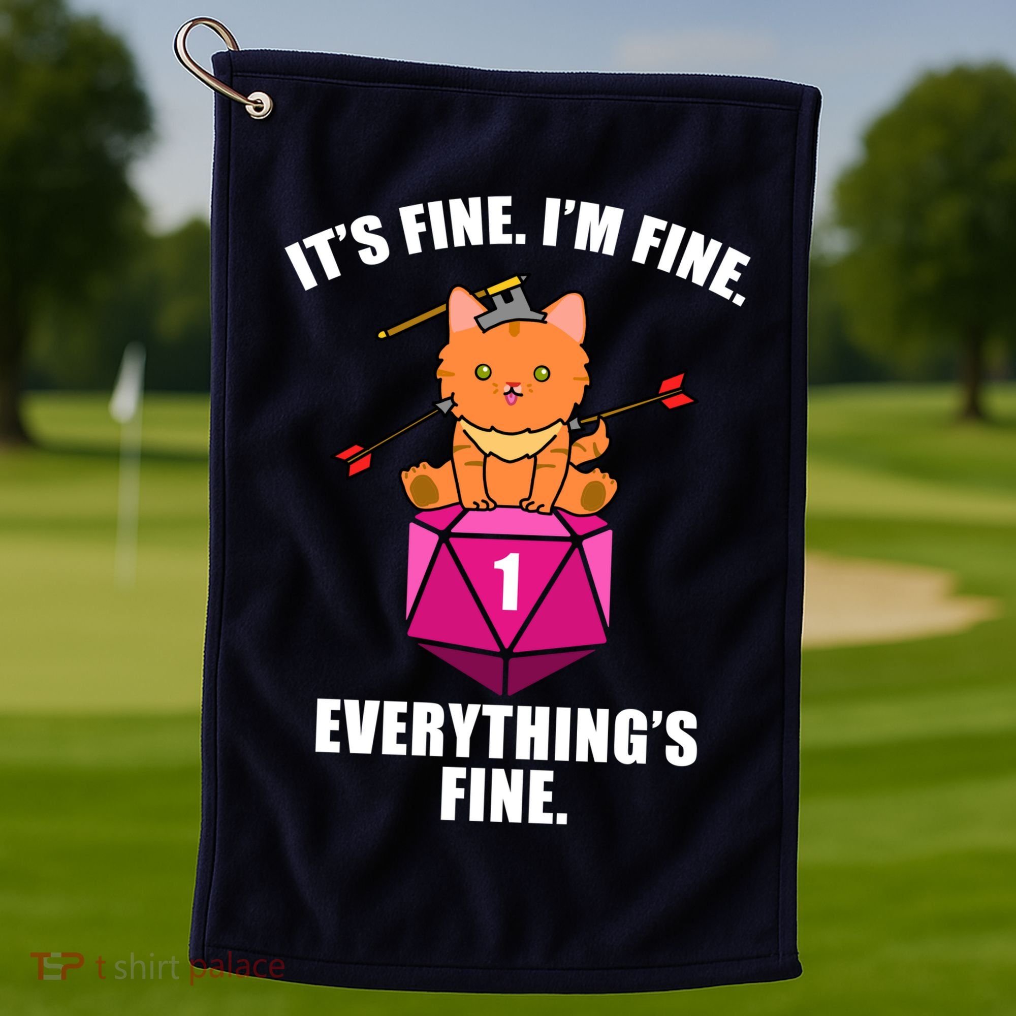 Everything's Fine Cute Cat DnD Golf Towel