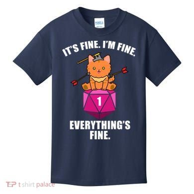 Everything's Fine Cute Cat DnD Kids T-Shirt
