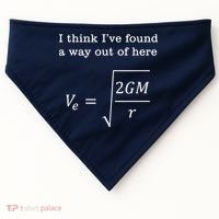 Escape Velocity Gravity Physics Engineer USA-Made Doggie Bandana thumb 0