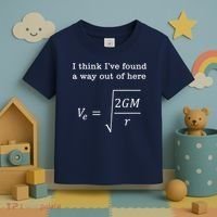 Escape Velocity Gravity Physics Engineer Toddler T-Shirt thumb 3