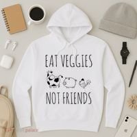 Eat Veggies Not Friends Vegan Vegetarian Hoodie thumb 3