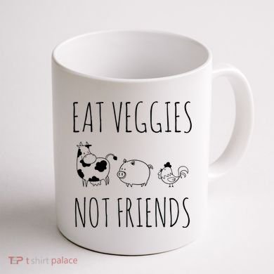 Eat Veggies Not Friends Vegan Vegetarian Coffee Mug back