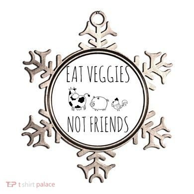 Eat Veggies Not Friends Vegan Vegetarian Ornament