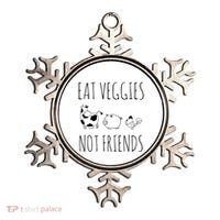 Eat Veggies Not Friends Vegan Vegetarian Ornament thumb 0