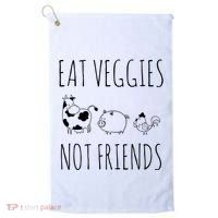 Eat Veggies Not Friends Vegan Vegetarian Golf Towel thumb 0