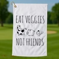Eat Veggies Not Friends Vegan Vegetarian Golf Towel thumb 1