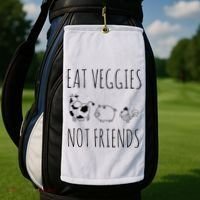 Eat Veggies Not Friends Vegan Vegetarian Golf Towel thumb 2