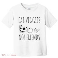 Eat Veggies Not Friends Vegan Vegetarian Toddler T-Shirt thumb 0