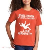 Evolution Is Just A Theory Like Gravity Kids T-Shirt thumb 2