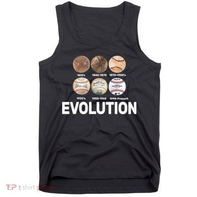 Evolution Of Baseball Tank Top