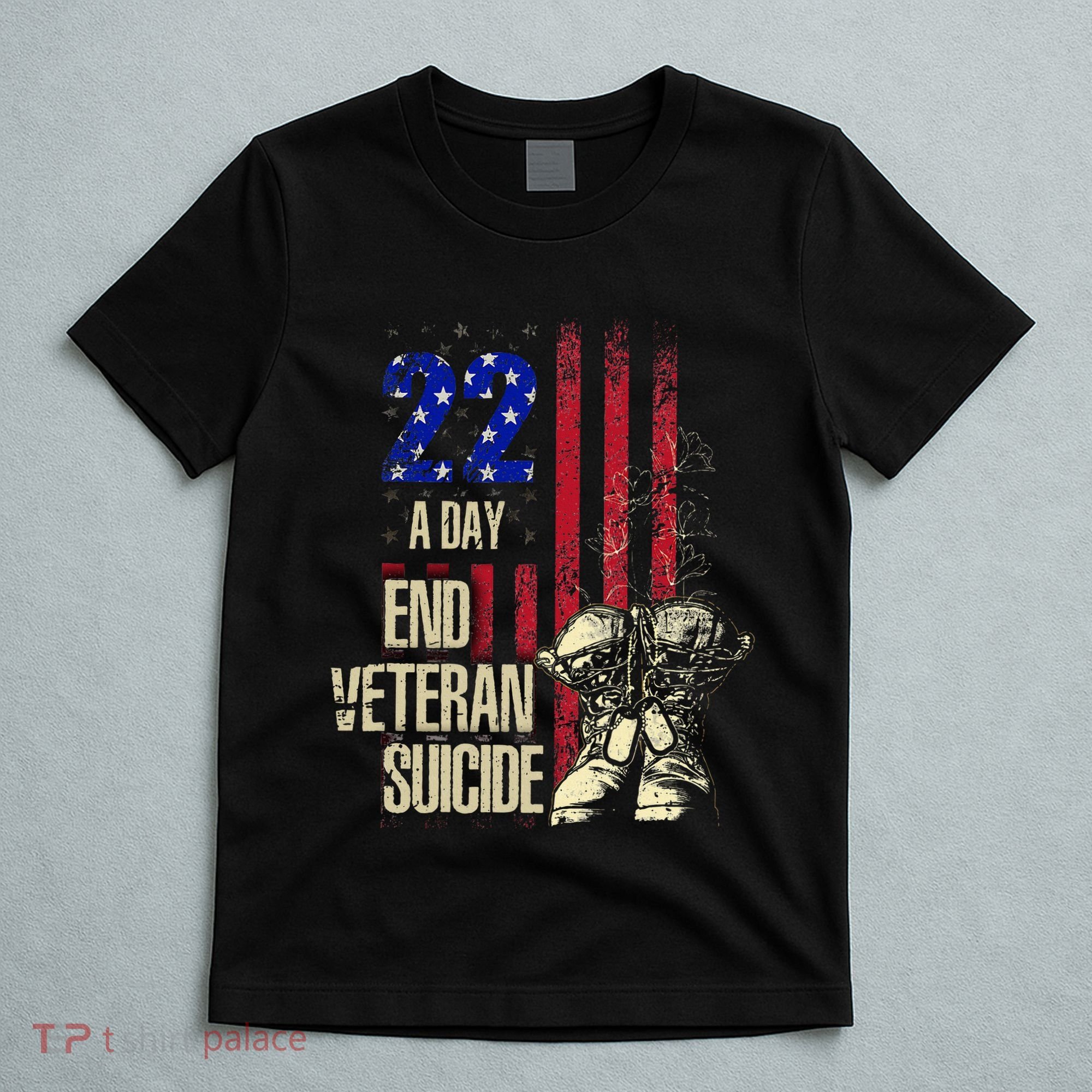 End Veteran Suicide Awareness 22 A Day Patriotic Us Flag T-Shirt