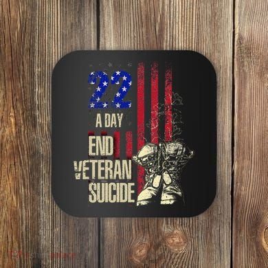 End Veteran Suicide Awareness 22 A Day Patriotic Us Flag Coaster