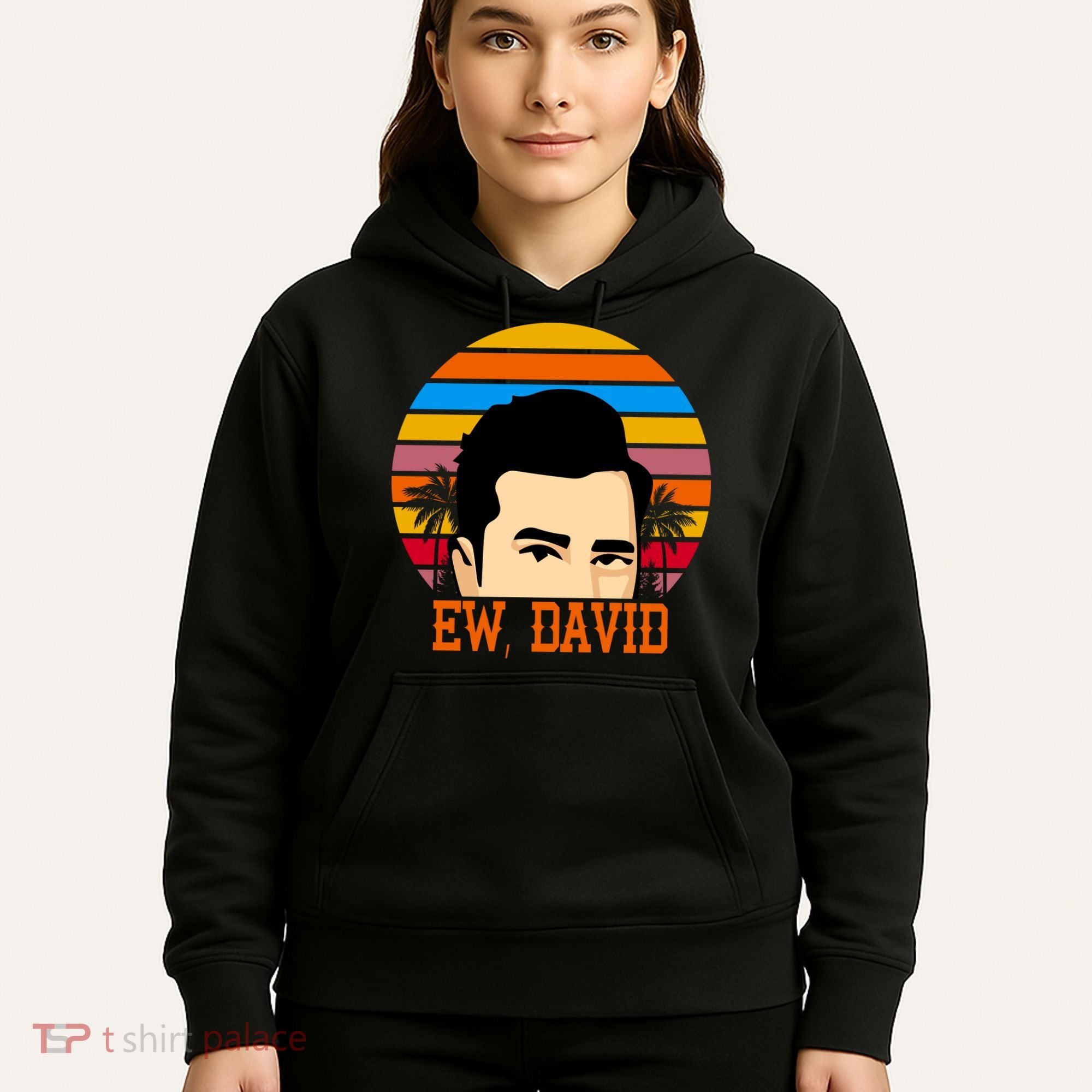 Ew, David Hoodie