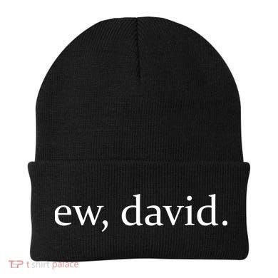 Ew, David Beanie