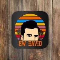 Ew, David Coaster thumb 0