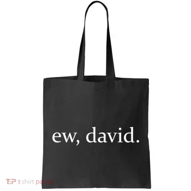 Ew David Tote Bag