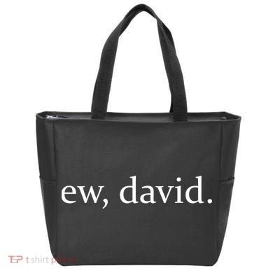 Ew, David Tote Bag