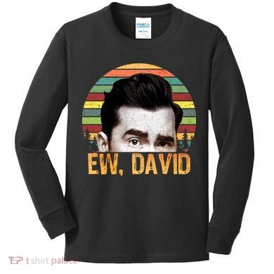 Ew David Funny Retro Kids Long Sleeve Shirt