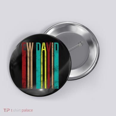 Ew David Retro Logo Button
