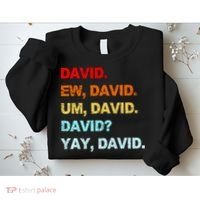 Ew David Yay David Sweatshirt thumb 2