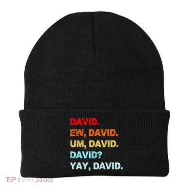 Ew David Yay David Beanie