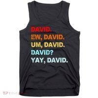 Ew David Yay David Tank Top thumb 0