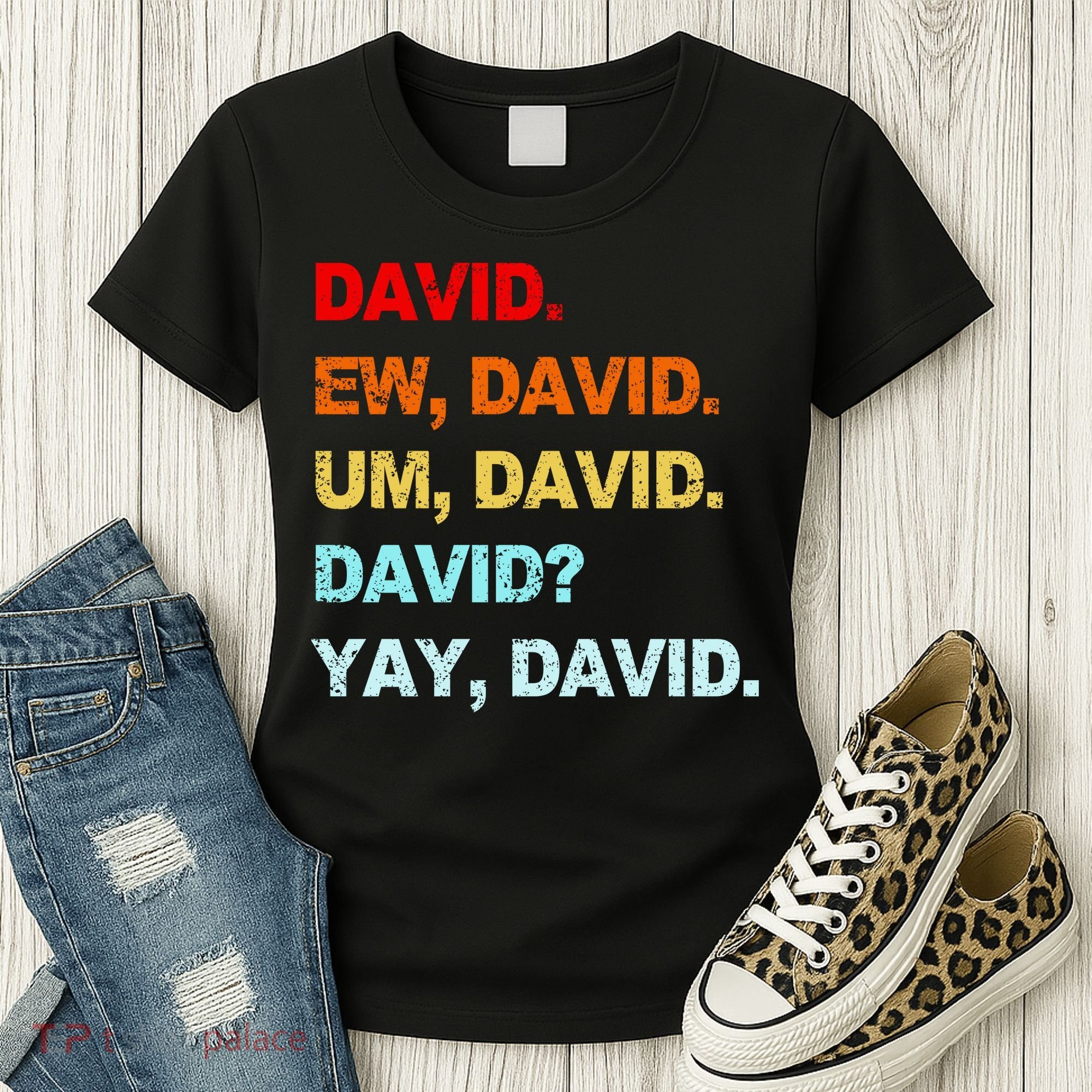 Ew David Yay David Women's T-Shirt