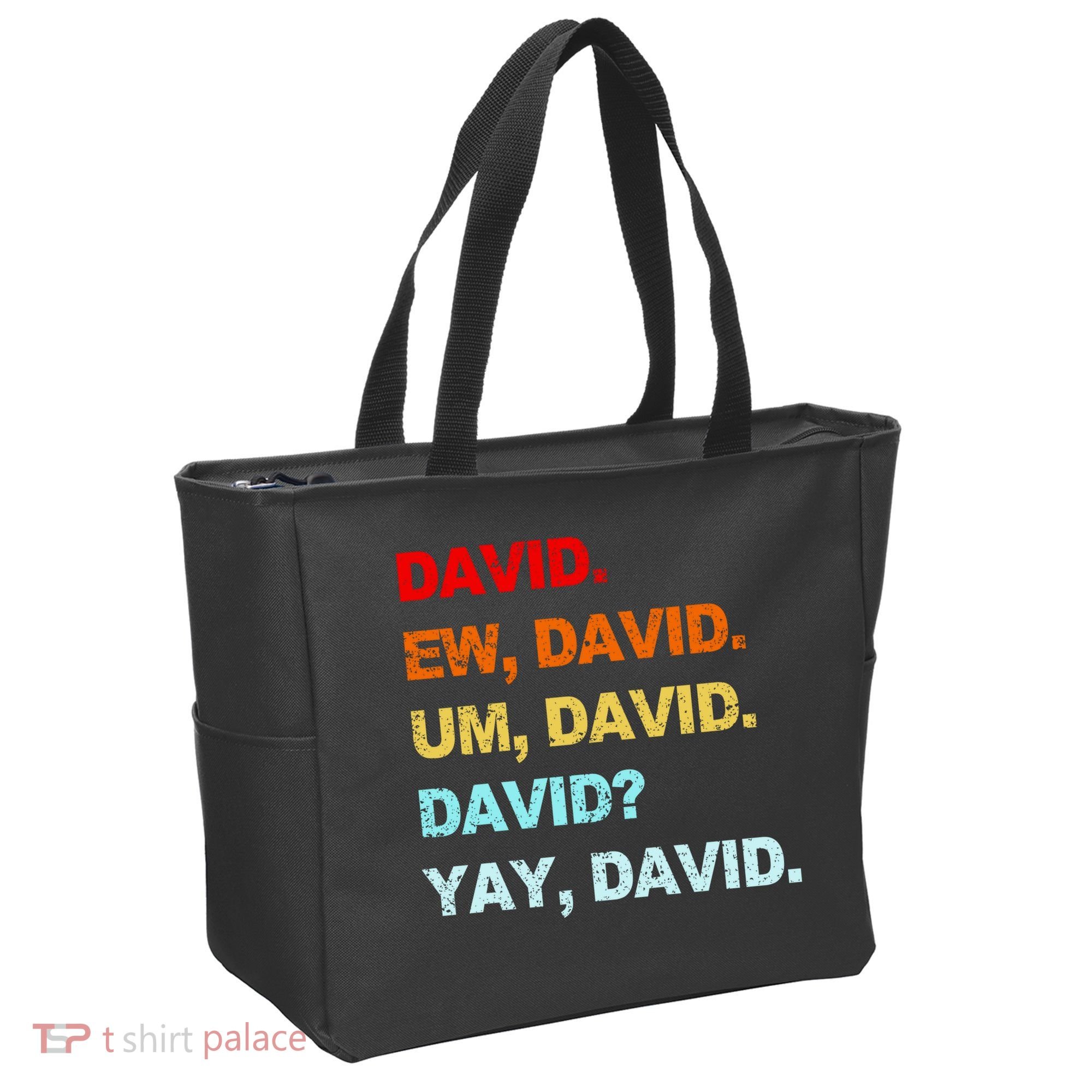 Ew David Yay David Tote Bag