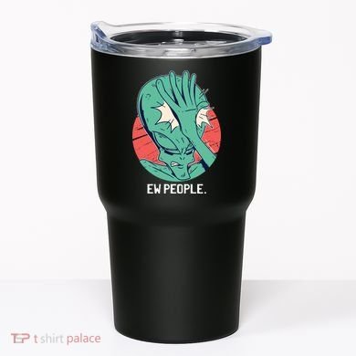 Ew People Alien Facepalm Tumbler
