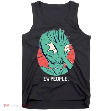 Ew People Alien Facepalm Tank Top
