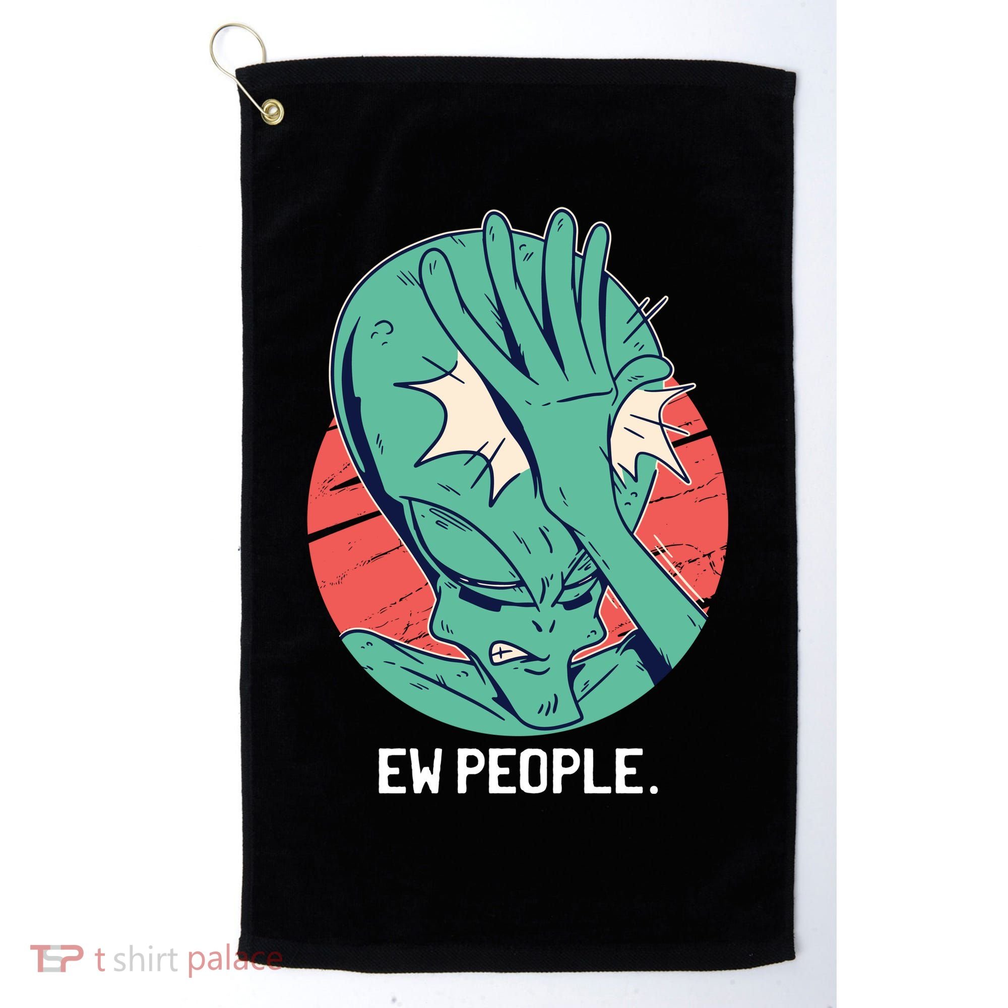 Ew People Alien Facepalm Golf Towel