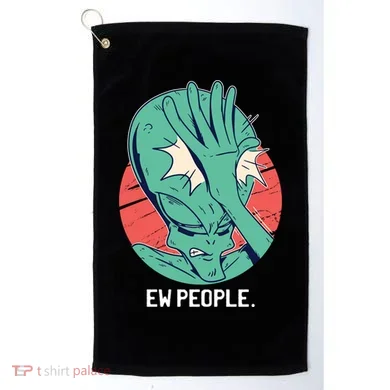 Ew People Alien Facepalm Golf Towel