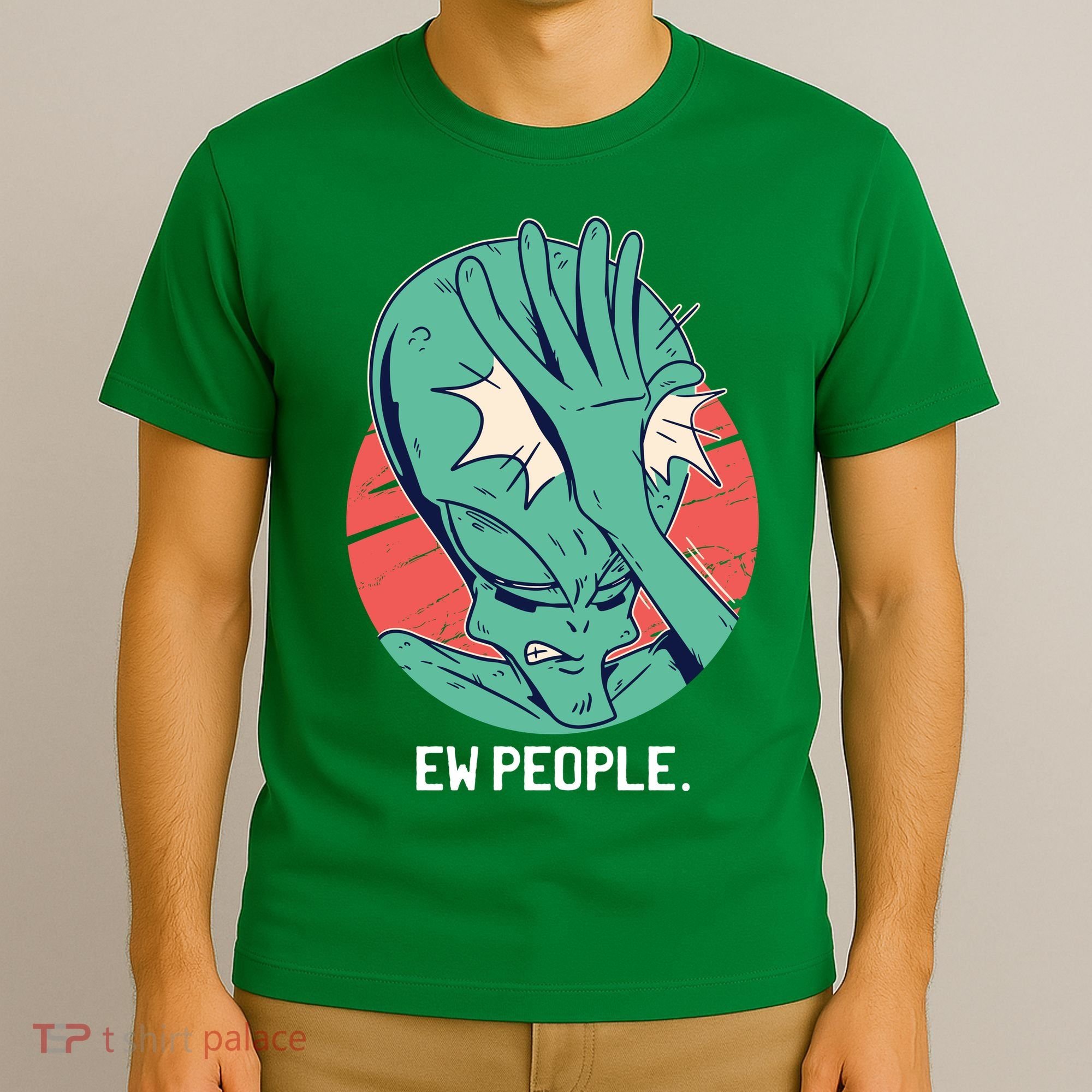 Ew People Alien Facepalm T-Shirt