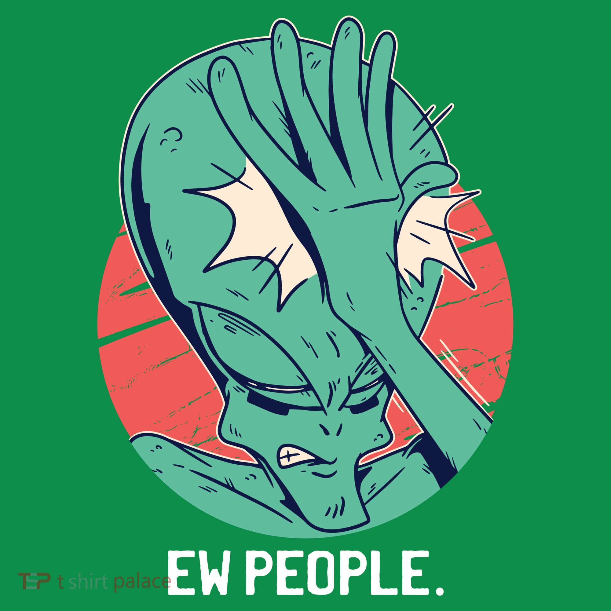 Ew People Alien Facepalm Women's T-Shirt
