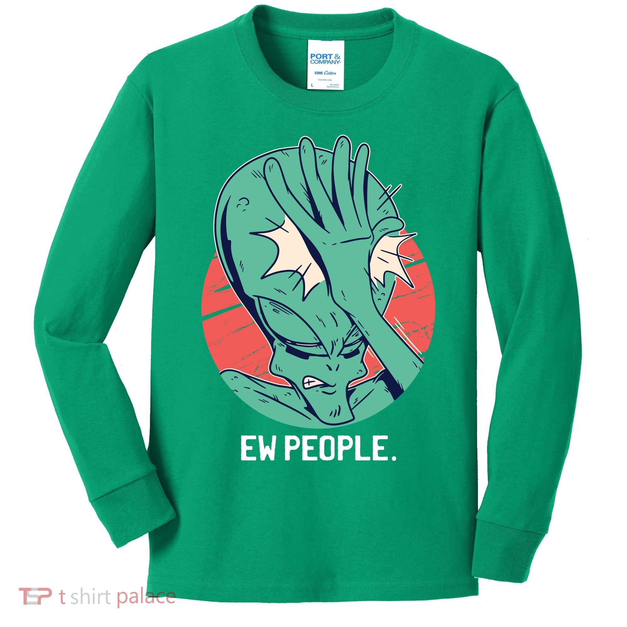 Ew People Alien Facepalm Kids Long Sleeve Shirt