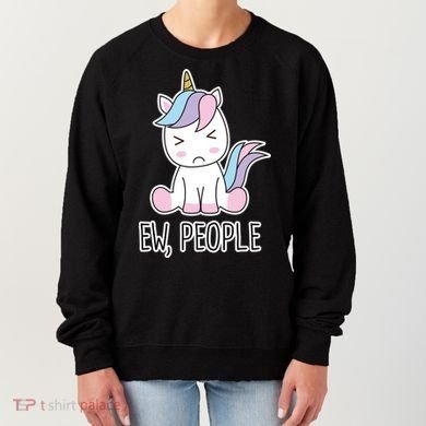 Ew People Funny Cute Unicorn Women's Sweatshirt