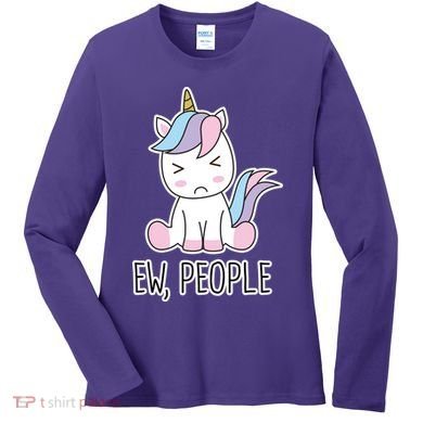 Ew People Funny Cute Unicorn Women's Long Sleeve Shirt
