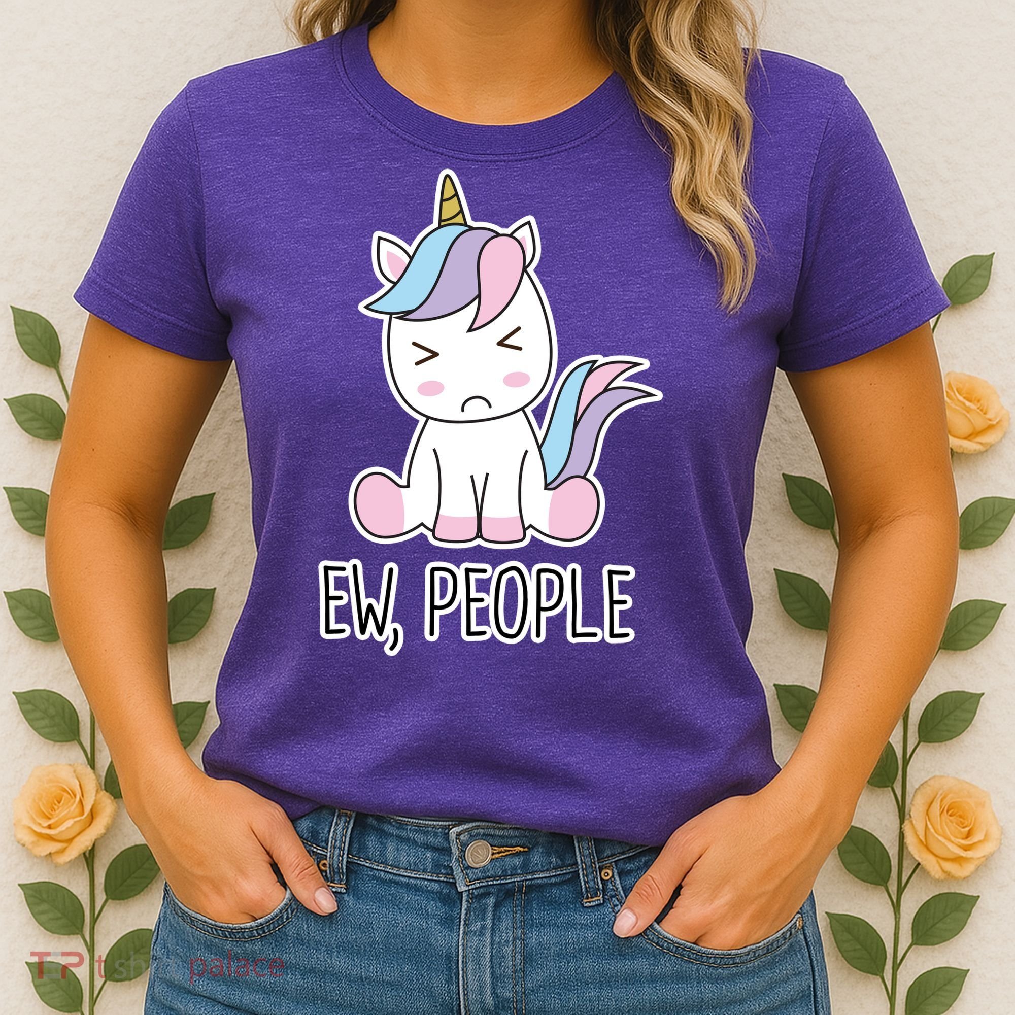 Ew People Funny Cute Unicorn Women's T-Shirt