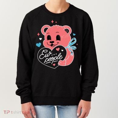 Ew People Teddy Bear Women's Sweatshirt