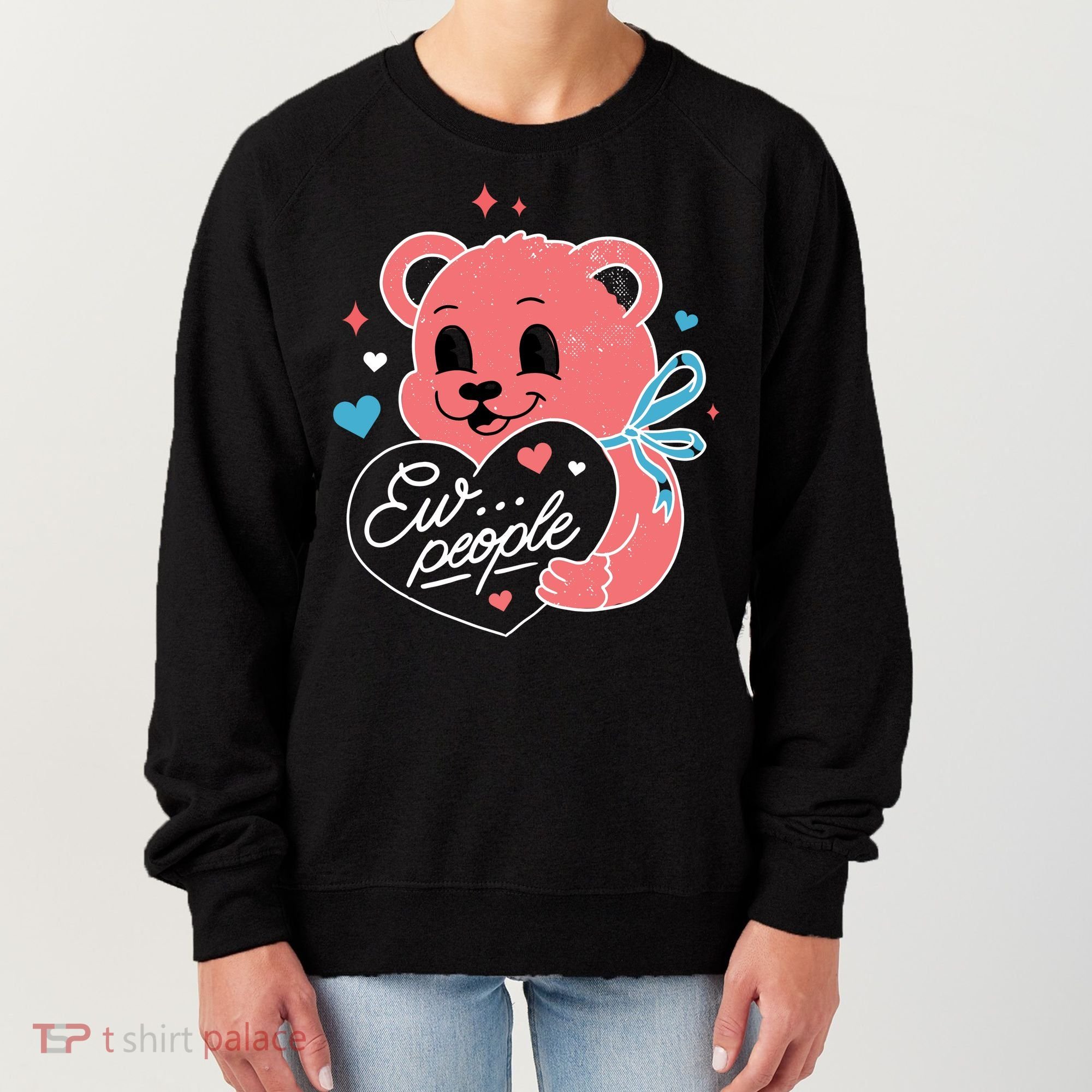 Ew People Teddy Bear Women's Sweatshirt