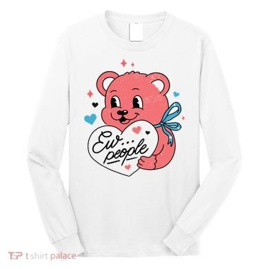 Ew People Teddy Bear Long Sleeve Shirt
