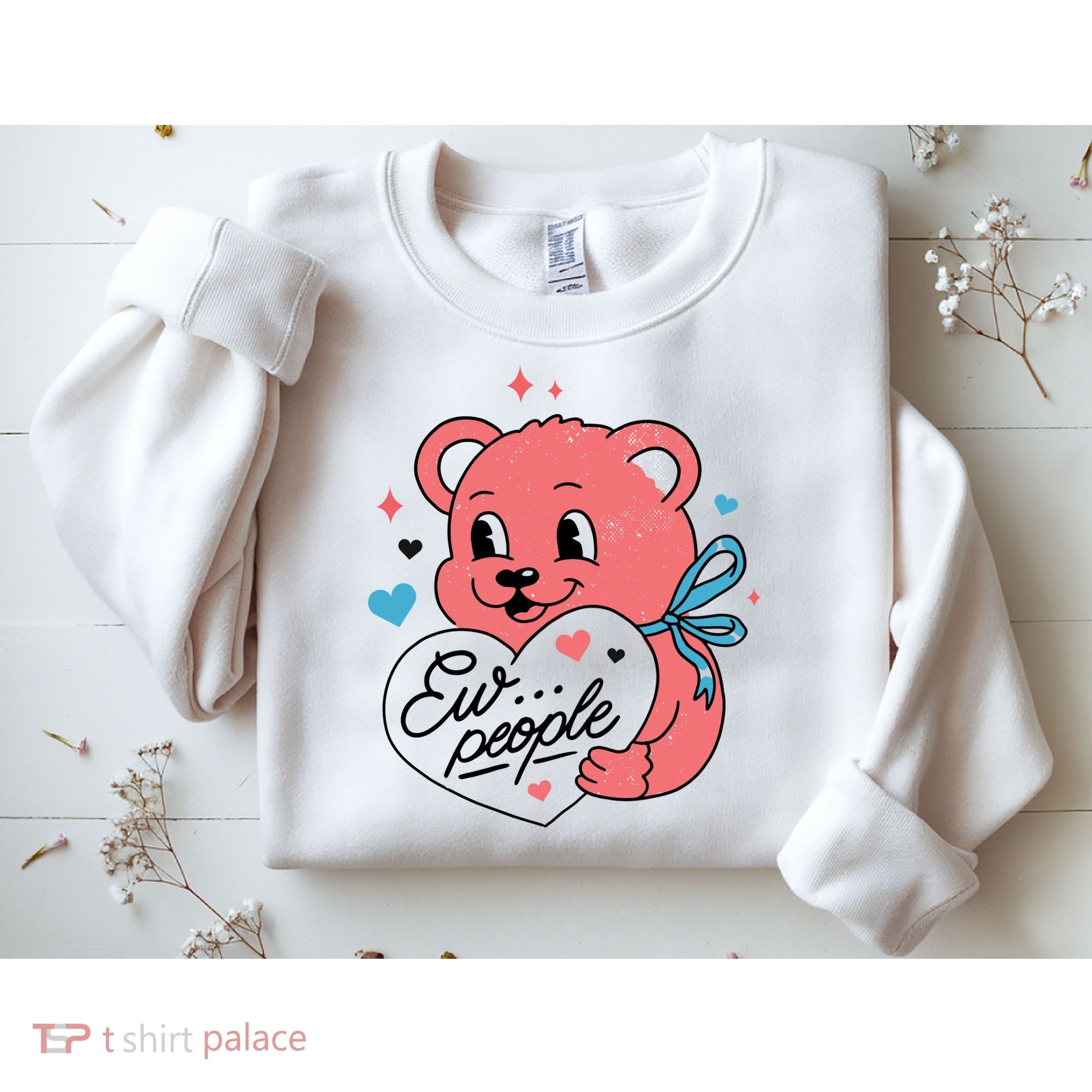 Ew People Teddy Bear Sweatshirt