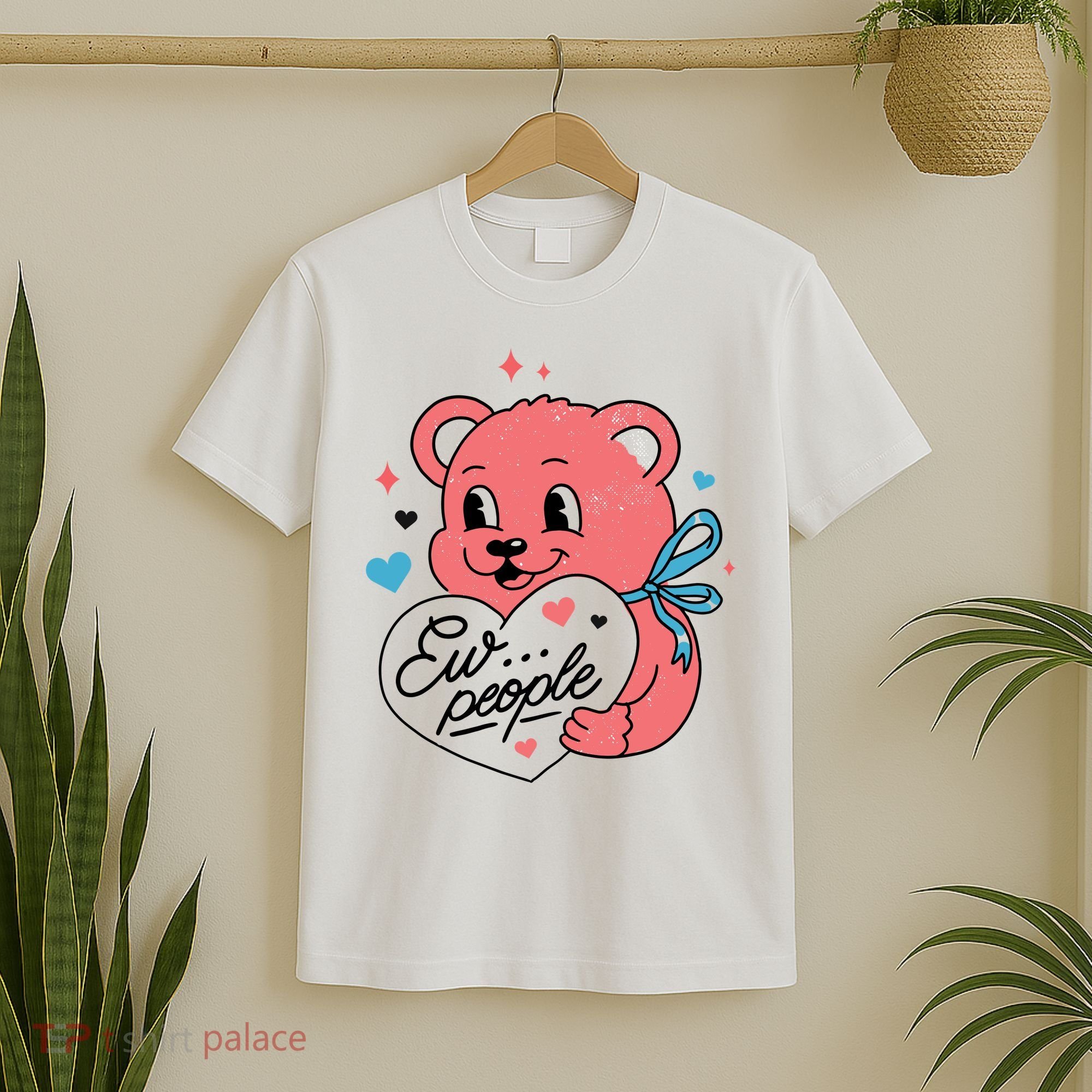 Ew People Teddy Bear T-Shirt