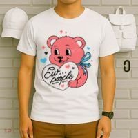 Ew People Teddy Bear T-Shirt thumb 6